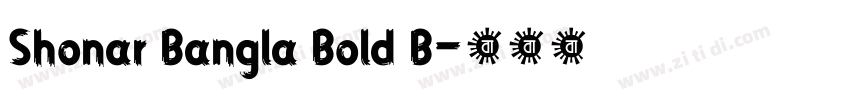 Shonar Bangla Bold B字体转换 Shonar Bangla Bold B字体转换